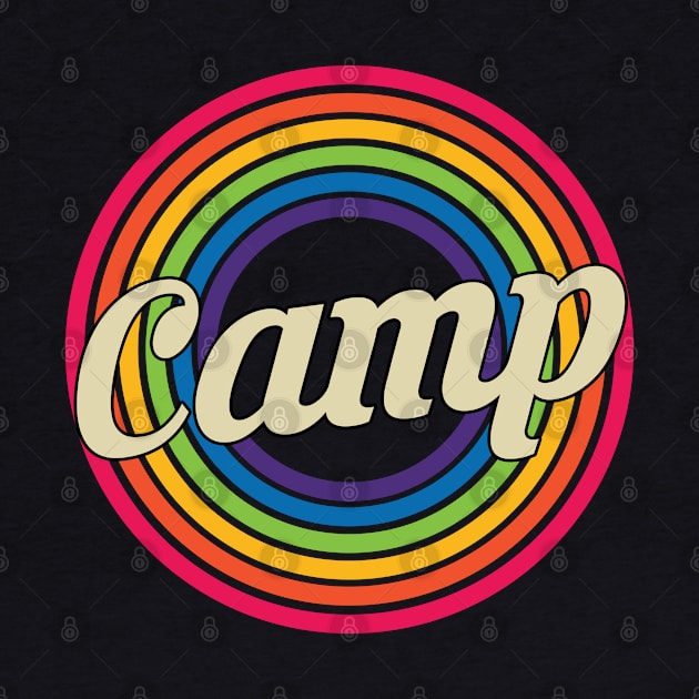 Camp - Retro Rainbow Style by MaydenArt